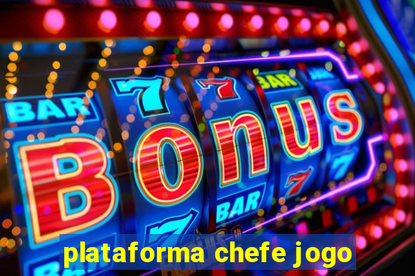 plataforma chefe jogo